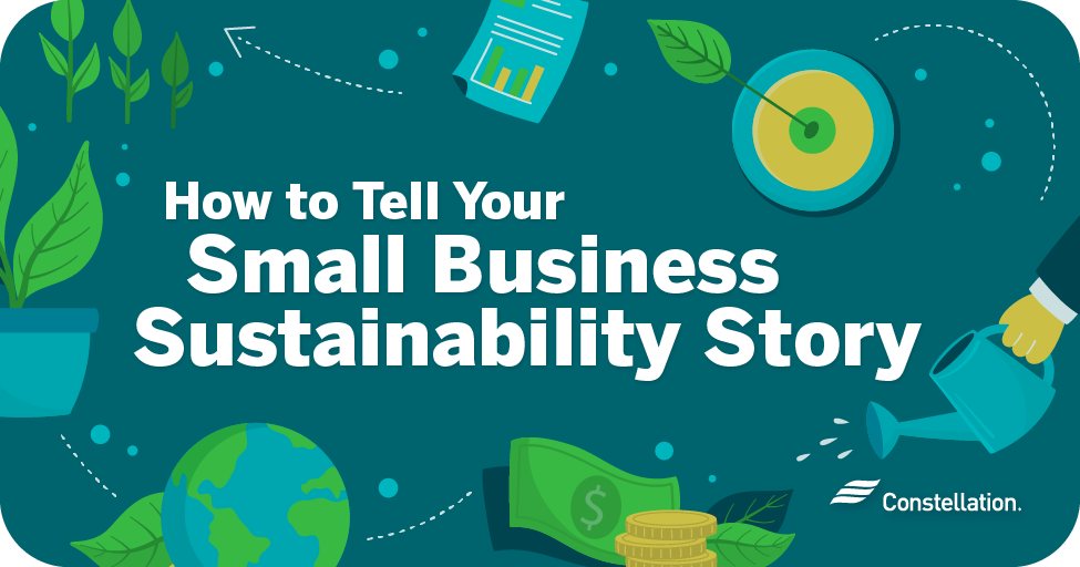 如何讲述你的小企业可持续发展故事。